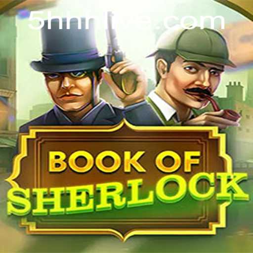 Unlock the Mysteries of BookOfSherlock: A Deep Dive into the Game World with 5hhh PH Login