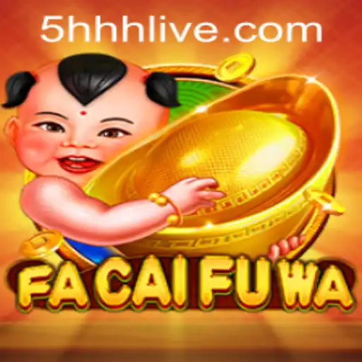 FaCaiFuWa: Exploring the Enchanting Realm of Online Gaming with 5hhh PH Login