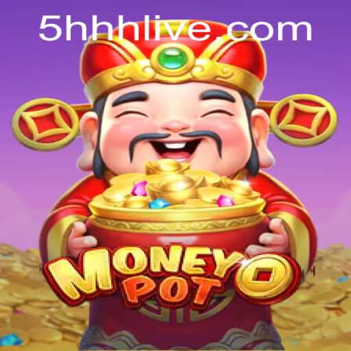Discover MoneyPot: A Thrilling New Game Experience with 5hhh PH Login